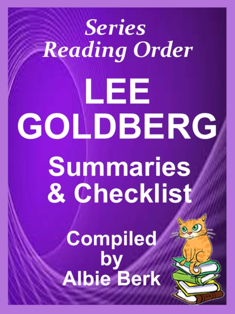 Lee Goldberg: Series Reading Order - with Summaries & Checklist