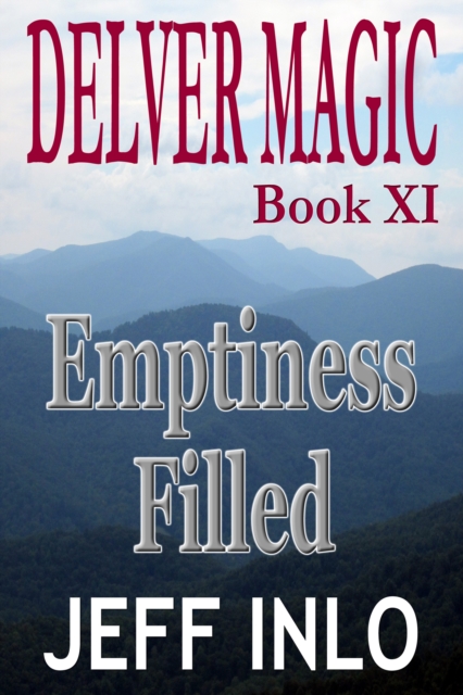Delver Magic Book XI: Emptiness Filled