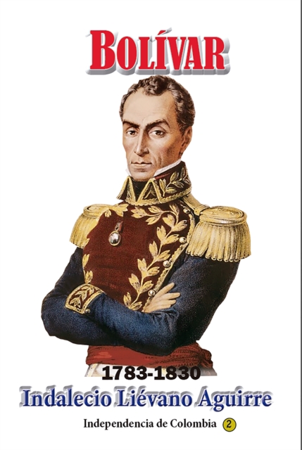 Bolivar 1783-1830