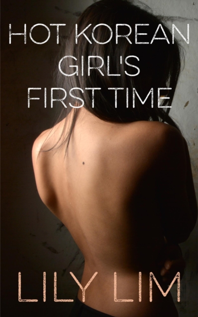 Hot Korean Girl's First Time