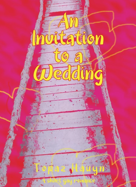 Invitation To A Wedding