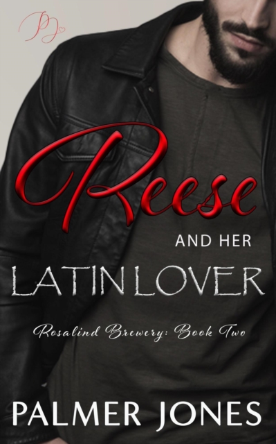Reese and Her Latin Lover