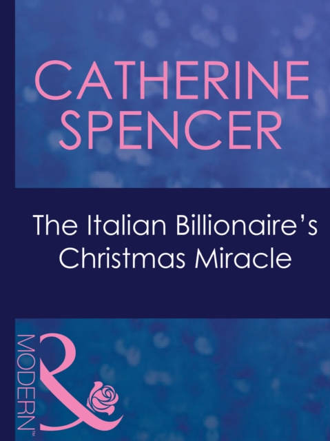 Italian Billionaire's Christmas Miracle