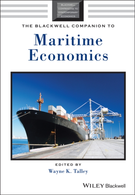 Blackwell Companion to Maritime Economics