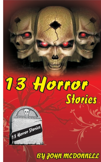 13 Horror Stories