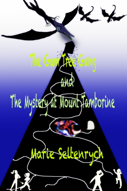 Gum Tree Gang and the Mystery at Mount Tamborine