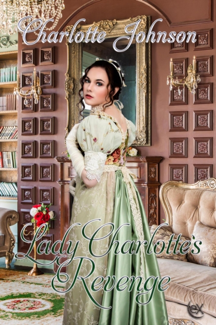 Lady Charlotte's Revenge
