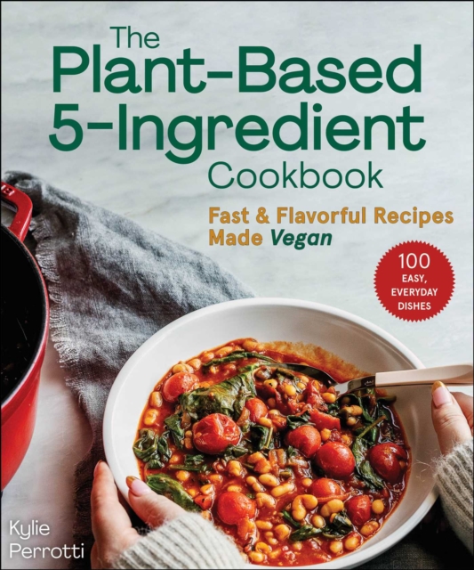 Plant-Based 5-Ingredient Cookbook