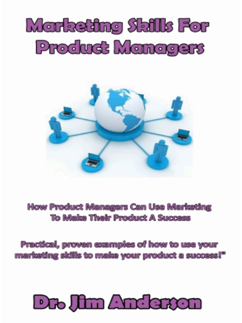 Marketing Skills For Product Managers