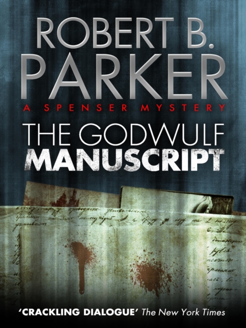 Godwulf Manuscript (A Spenser Mystery)