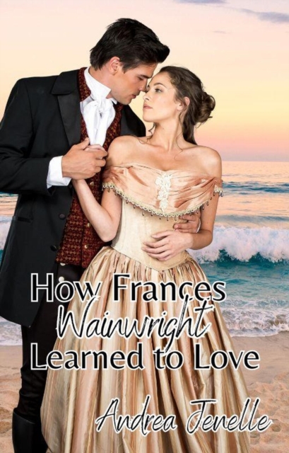 How Frances Wainwright Learned to Love