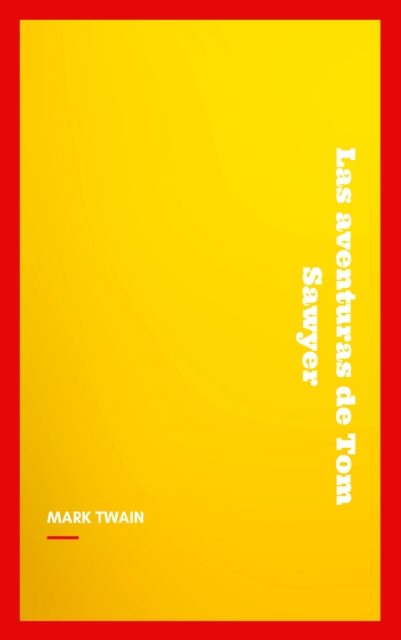 Aventuras de Masin (Tom) Sawyer