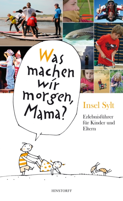 Was machen wir morgen, Mama? Insel Sylt