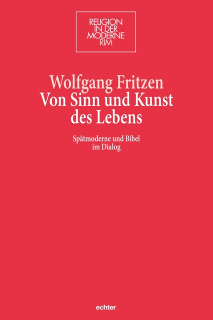 Von Sinn und Kunst des Lebens