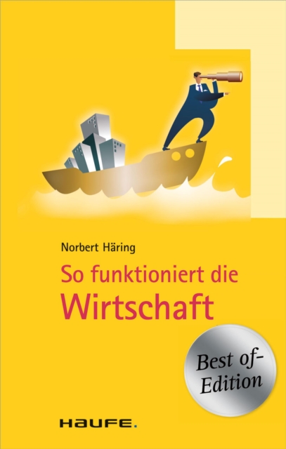 So funktioniert die Wirtschaft