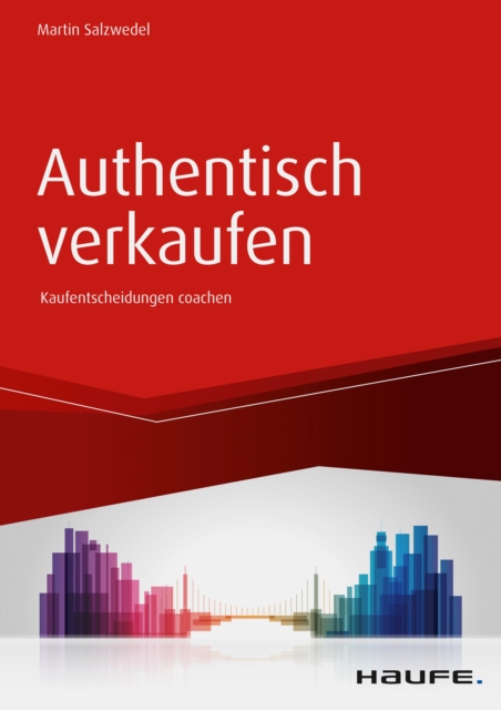 Authentisch verkaufen