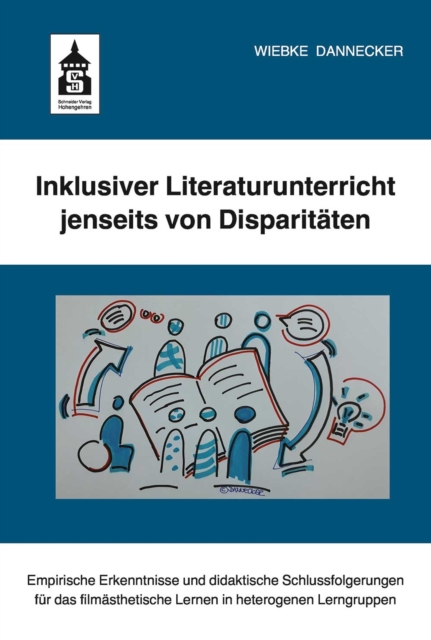 Inklusiver Literaturunterricht jenseits von Disparitäten