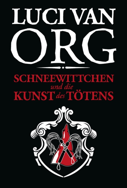 Schneewittchen und die Kunst des Tötens