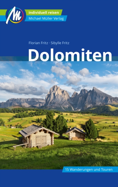 Dolomiten Reiseführer Michael Müller Verlag