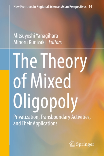 Theory of Mixed Oligopoly