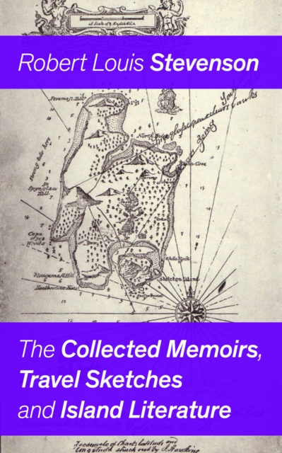 Collected Memoirs, Travel Sketches and Island Literature