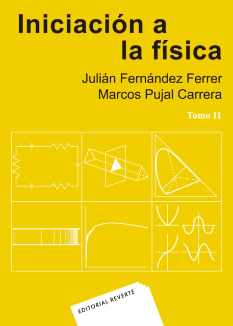 Iniciación a la física. Tomo II