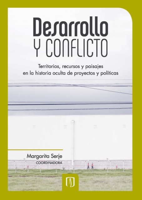 Desarrollo y conflicto