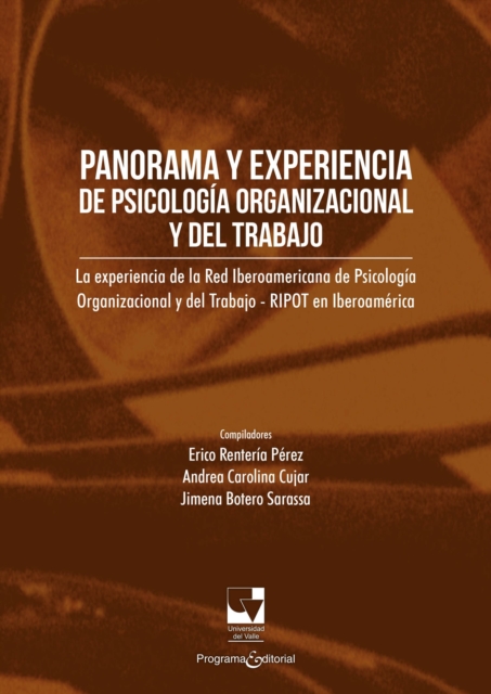 Panorama y experiencia de Psicología Organizacional y del Trabajo