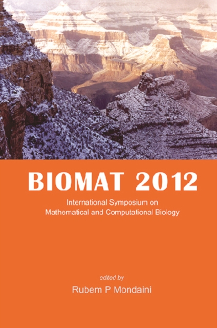 Biomat 2012 - International Symposium On Mathematical And Computational Biology