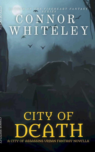 City of Death: A City of Assassins Urban Fantasy Novella
