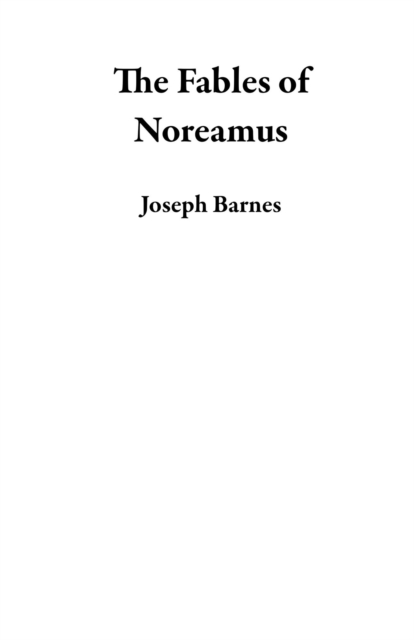 Fables of Noreamus