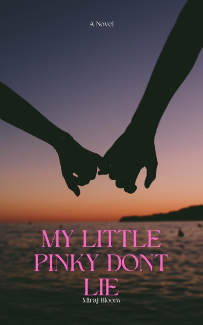 My Little Pinkie Don't Lie