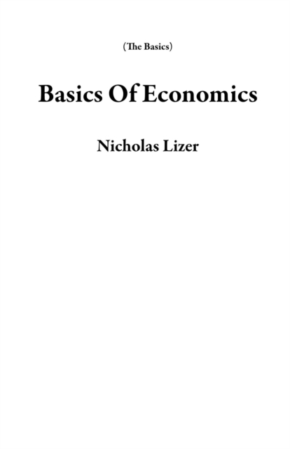 Basics Of Economics
