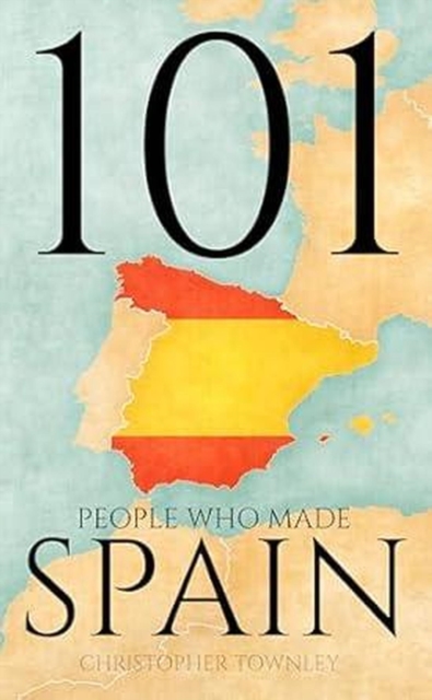 101 People Who Made Spain
