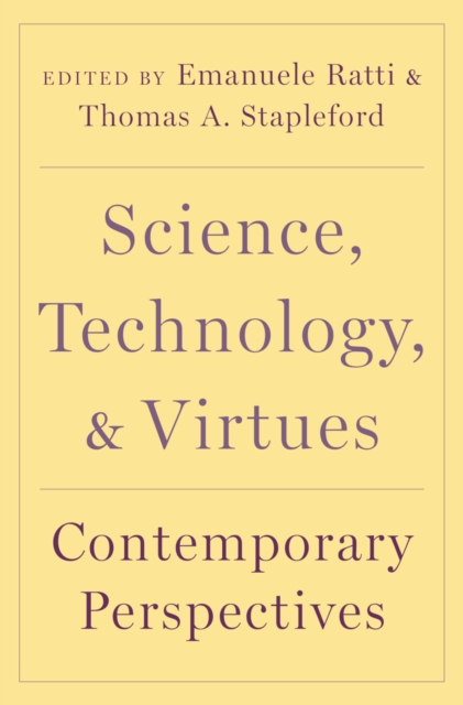 Science, Technology, and Virtues