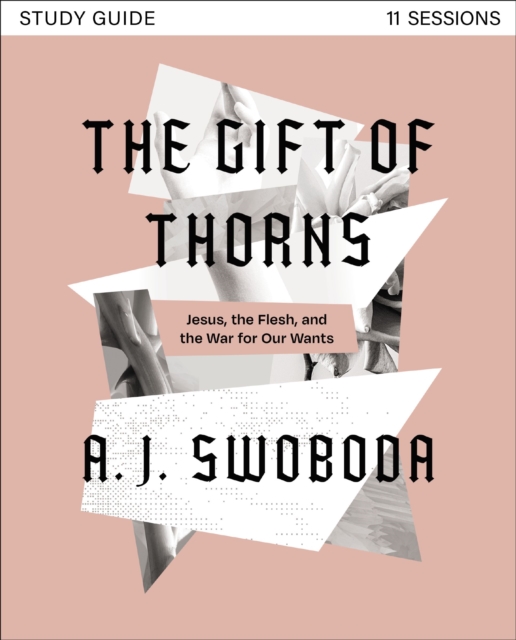 Gift of Thorns Study Guide plus Streaming Video