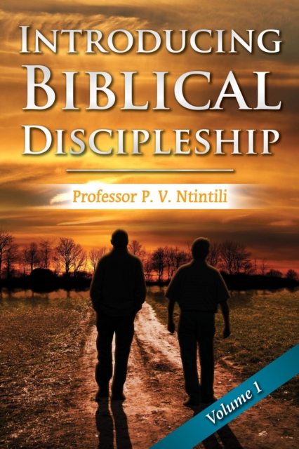 Introducing Biblical Discipleship