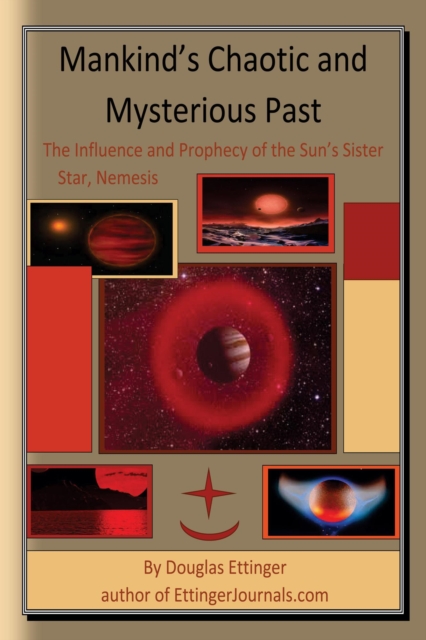 Mankind's Chaotic and Mysterious Past