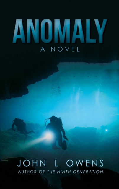 Anomaly - A Novel