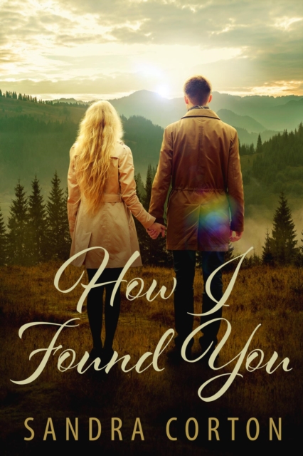 How I Found You