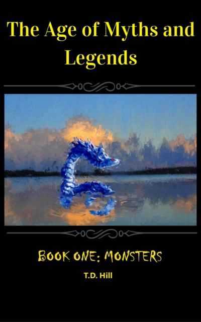 Age of Myths and Legends: Book One ~ Monsters
