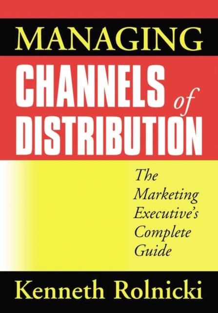 Managing Channels of Distribution