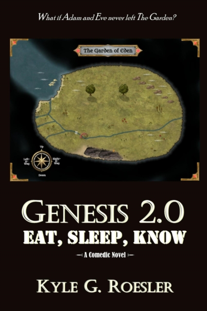 Genesis 2.0: Eat, Sleep, Know