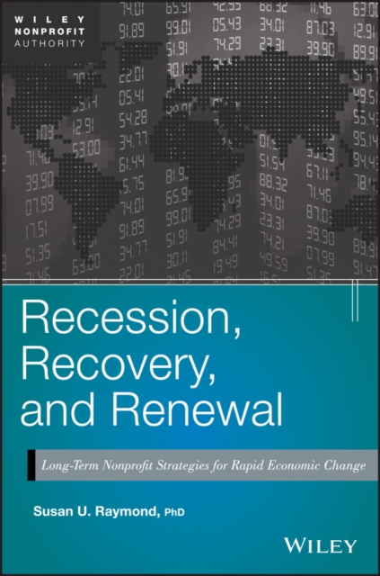 Recession, Recovery, and Renewal