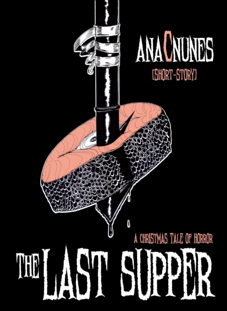 Last Supper - A Christmas Tale of Horror