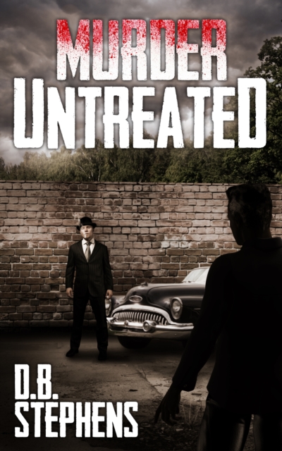 Murder Untreated