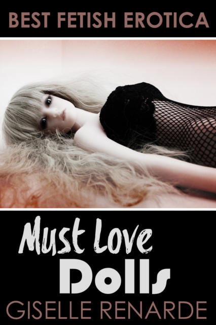 Must Love Dolls