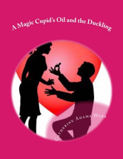 Magic Cupid's Oil and the Duckling