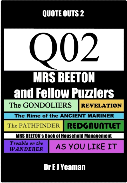 Mrs Beeton and Fellow Puzzlers (Quote-Outs 2)