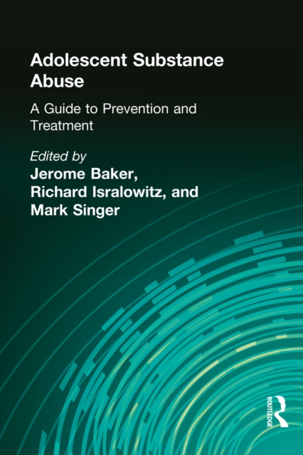 Adolescent Substance Abuse